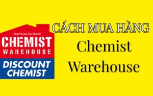 cach-mua-hang-chemist-warehouse