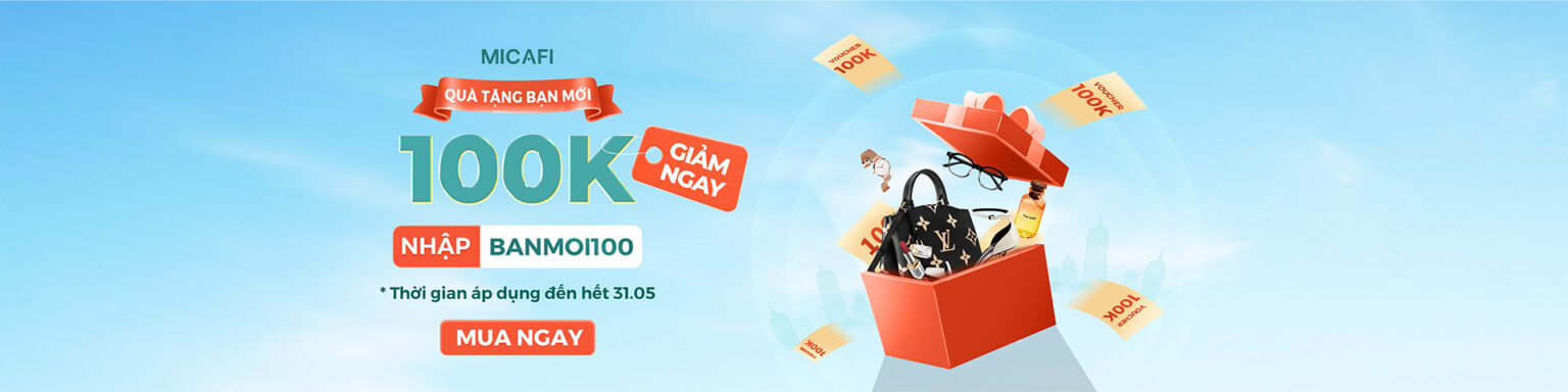 Quà tặng bạn mới 100K