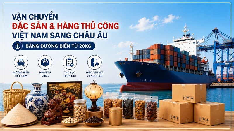van-chuyen-dac-san-viet-nam-sang-chau-au